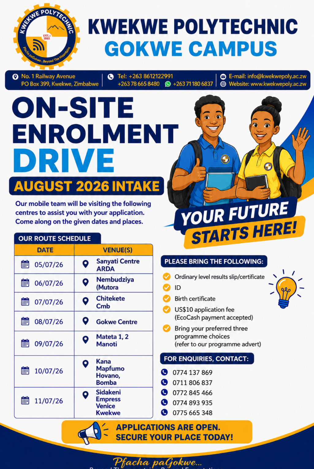 On-site enrolment drive for August 2026 intake